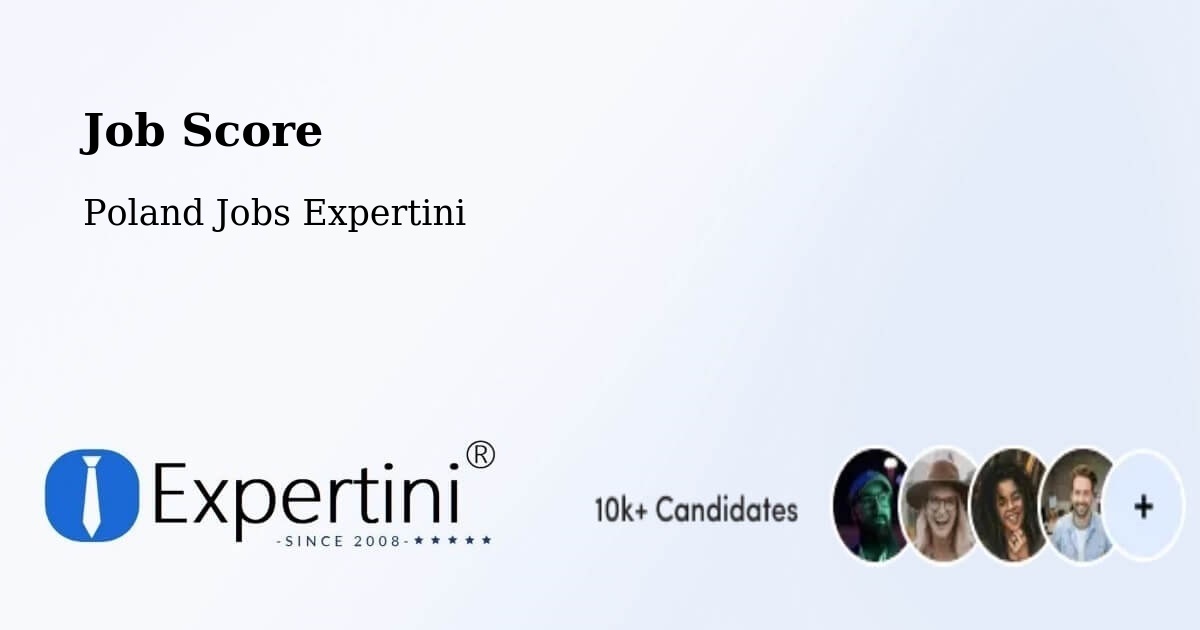 Job Score & Job Description Score Tool – Choceń - Poland Jobs Expertini