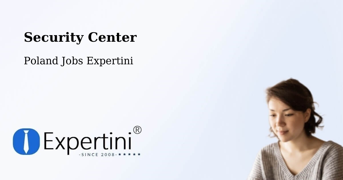 Security & Compliance – Choceń - Poland Jobs Expertini
